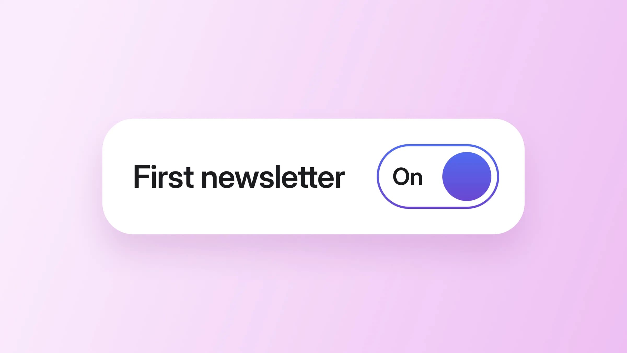 Image for The complete beginner's guide to starting your first newsletter