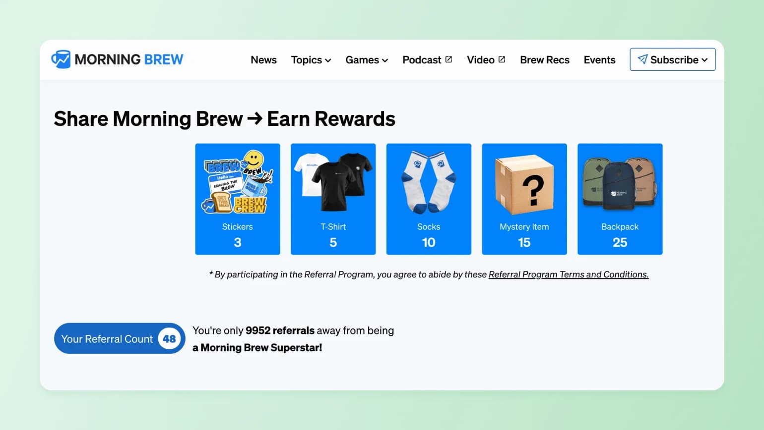 Morning Brew referral rewards program showing stickers, t-shirt, socks, mystery item, and backpack with required referral counts