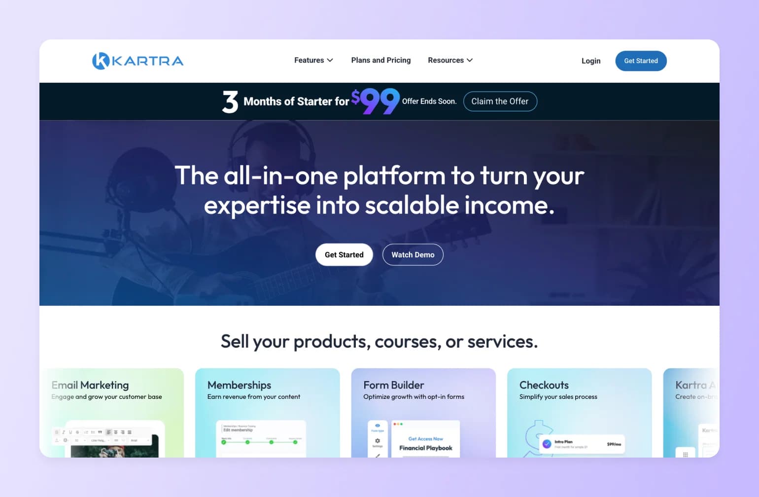 Kartra platform homepage showing $99 promotional offer and all-in-one tools for email marketing, memberships, forms, and checkouts