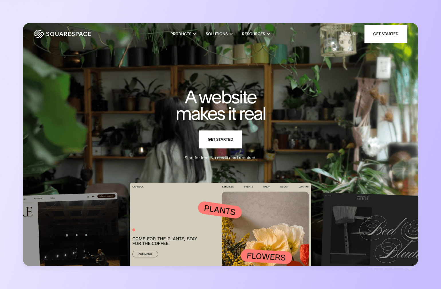 Squarespace homepage featuring plant shop with wooden shelving, greenery, and text "A website makes it real" overlaid on botanical retail setting
